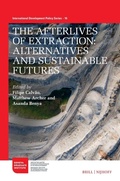 Cover: The Afterlives of Extraction - Martinus Nijhoff
