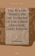 Cover: The Roman Impact on the Economy of the Lower Germanic Limes Region - Brill