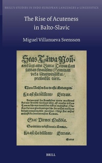 Abbildung von: The Rise of Acuteness in Balto-Slavic - Brill