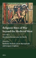 Cover: Religious Rites of War beyond the Medieval West - Brill