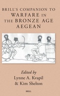 Cover: Brill's Companion to Warfare in the Bronze Age Aegean - Brill