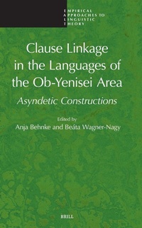 Abbildung von: Clause Linkage in the Languages of the Ob-Yenisei Area - Brill