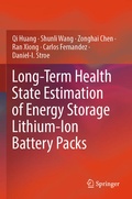 Cover: Long-Term Health State Estimation of Energy Storage Lithium-Ion Battery Packs - Springer