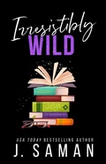Cover: Irresistibly Wild - Jsamanbooks