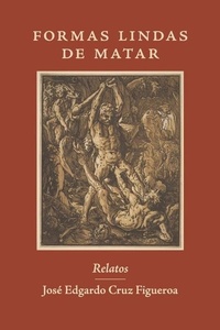 Abbildung von: Formas lindas de matar - Bookbaby