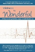 Cover: Wellness to Wonderful - Weheal Publishers
