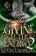 Cover: It's Givin' Rich Thug Energy 2 - Cole Hart Signature LLC