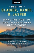 Cover: Moon Best of Glacier, Banff & Jasper (Second Edition) - Moon Travel