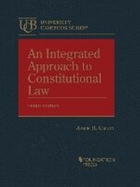 Enlarge image Cover: An Integrated Approach to Constitutional Law - West Academic Press