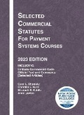 Cover: Selected Commercial Statutes for Payment Systems Courses, 2023 Edition - West Academic Press