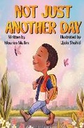 Cover: Not Just Another Day - Breece Publishing LLC