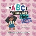 Cover: The ABCs of Black Girl Hair Love - Hey Carter!