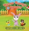Cover: Hunnie Bunny's Garden - Deborah C Martin