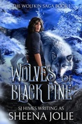 Cover: Wolves of Black Pine (The Wolfkin Saga, #1) - Sheena Jolie Books