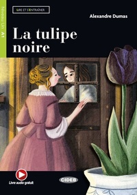 Abbildung von: La tulipe noire - Klett