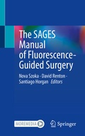 Cover: The SAGES Manual of Fluorescence-Guided Surgery - Springer