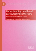 Cover: Understanding Health and Care Among Sex Workers - Palgrave Macmillan