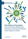 Cover: The Politics of Transition - Palgrave Macmillan