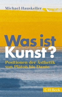 Abbildung von: Was ist Kunst? - C.H.BECK