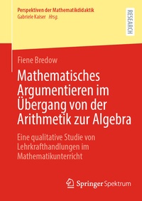 Abbildung von: Mathematisches Argumentieren im Übergang von der Arithmetik zur Algebra - Springer Spektrum