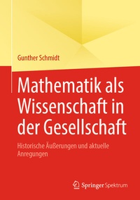 Abbildung von: Mathematik als Wissenschaft in der Gesellschaft - Springer Spektrum
