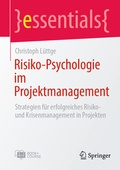 Cover: Risiko-Psychologie im Projektmanagement - Springer