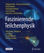 Bild: Faszinierende Teilchenphysik - Springer