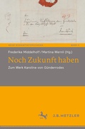 Cover: Noch Zukunft haben - J.B. Metzler