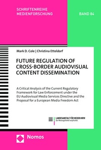Abbildung von: Future Regulation of Cross-Border Audiovisual Content Dissemination - Nomos