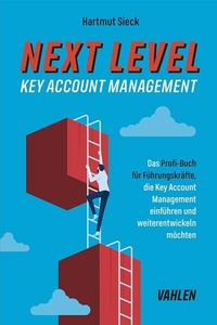 Abbildung von: Next Level Key Account Management - Vahlen