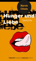 Cover: Hunger und Liebe - Verlag Dialog-Edition