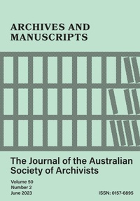 Abbildung von: Archives and Manuscripts Vol. 50 No. 2 - Australian Society of Archivists
