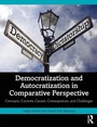 Cover: Democratization and Autocratization in Comparative Perspective - Taylor & Francis