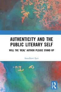 Abbildung von: Authenticity and the Public Literary Self - Taylor & Francis
