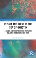 Cover: Russia and Japan in the Sea of Okhotsk - Routledge