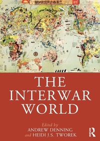 Enlarge image Cover: The Interwar World - Routledge