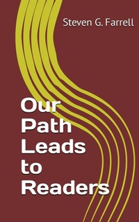 Enlarge image Cover: Our Path Leads to Readers; A Compilation - IngramSpark