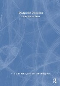 Enlarge image Cover: Design for Dementia - Routledge