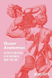 Abbildung von: Queer Anatomies - Bloomsbury Visual Arts