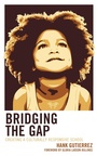 Cover: Bridging the Gap - Rowman & Littlefield Publishers
