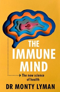 Enlarge image Cover: The Immune Mind - Torva