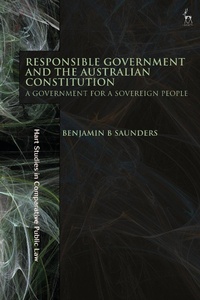 Abbildung von: Responsible Government and the Australian Constitution - Hart Publishing
