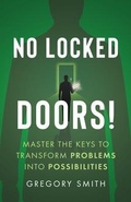 Cover: No Locked Doors! - Lioncrest Publishing