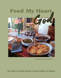 Abbildung von: Feed my Heart God - Lighthouse Publishing