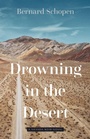 Cover: Drowning in the Desert - University of Nevada Press