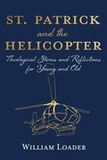 Cover: St. Patrick and the Helicopter - Wipf and Stock Publishers