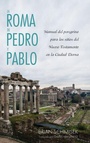 Cover: La Roma de Pedro Y Pablo - Pickwick Publications