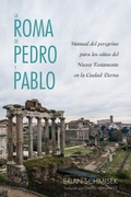 Cover: La Roma de Pedro Y Pablo - Pickwick Publications