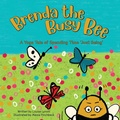 Cover: Brenda the Busy Bee: A Yoga Tale of Spending Time 'Just Being' - Sproga Publishing