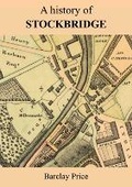 Cover: A History of Stockbridge - Barclay Price
